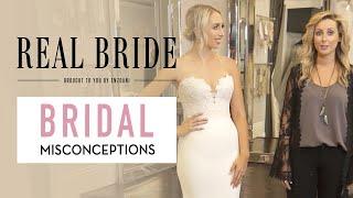 Real Bride by Enzoani - Bridal Misconceptions: Addressing Common Myths