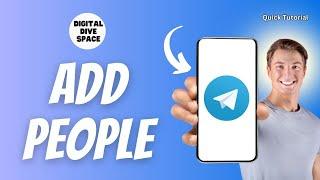 How to add people in Telegram Android