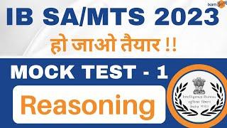 IB Recruitment 2023 | IB SA/MTS 2023 | Mock Test -1 | Reasoning | By Ashwini Pundir