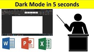 Office 365/2019 Change Theme to dark mode in Seconds