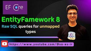 EF 8 new feature: Raw SQL queries for unmapped types