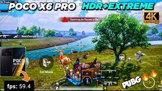 POCO X6 PRO HDR+EXTREME (4K) 60 FPS PUBG TEST I POCO X6 PRO PUBG WITH FPS METER | Pubg Mobile