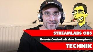 Remote Control von Streamlabs OBS kurz vorgestellt