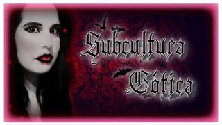 | Subcultura Gótica | ​ Breve Introducción sobre este Estilo de Vida