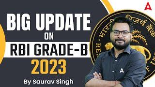 Big Update on RBI Grade B Notification 2023 | Complete Details