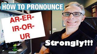 自然發音 PHONICS - How to pronounce  AR-ER-IR-OR-UR strongly!