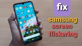 how to fix samsung screen flickering | fix android phone flickering | fix samsung screen flickering