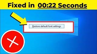 How to Restore Default Font Settings In Windows 10 | 2024