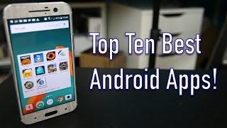 Top Ten Android Apps - July!