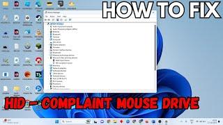 How To Fix HID-Compliant Mouse Driver Missing or Not Working