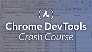 Chrome DevTools - Crash Course