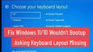 Fix Windows 11/10 Wouldn't Boot-up Asking Keyboard Layout | Fix Missing Boot record In Windows 11/10