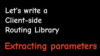 Extracting parameters from file paths into regular expressions [15/21]