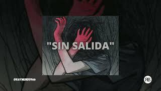 ASAN Type Beat "SIN SALIDA" | Instrumental SAD de Uso Libre | Trap Triste, Melódico (Prod. RB)