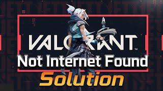 "No Internet Found" Error in Valorant/Riot Games FIX