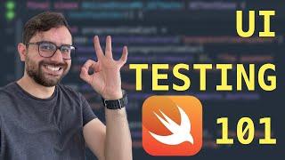 Testing 101: What Are UI Tests & How to Write Them in Swift/iOS