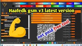 Haafedk gsm v3 new uodate | another free frp unlock tool like tft unlock tool 2024