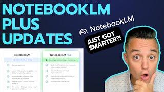 NotebookLM Plus Updates – 5 new NotebookLM features from Google