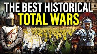 The 3 ALL-TIME GREATEST Historical Total Wars Worth Playing In 2024