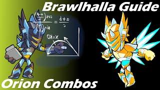 Brawlhalla Guide | Easy Orion Combos