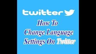 how to change language settings on twitter