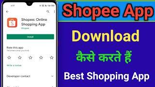 Shopee App Download Kaise Kare | How to Download Shopee App 2022 | @SVSmartTech