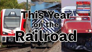 2024 Railroad News Recap (This Year on the Railroad)