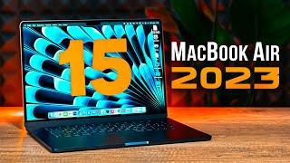 MacBook Air 15 2023 у РЕАЛЬНОМУ ЖИТТІ: великий огляд та ДОСВІД ВИКОРИСТАННЯ