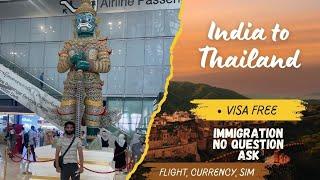 Thailand visa free for Indians #vlog immigration clear within a minute