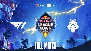 Full game G2 vs T1 | Red Bull League of Its Own 2024 | Hoàng Luân, Mạnh Mèo bình luận