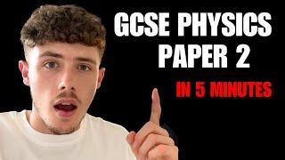 Physics Paper 2 in 5 Minutes! | Everything You Need To Know (Combined and Triple Science)