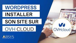 Installer un site Wordpress sur OVH - TUTO