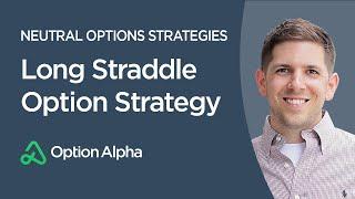 Long Straddle Option Strategy - Neutral Options Strategies - Options Trading Strategies