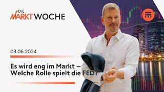 Es wird eng im Markt – Welche Rolle spielt die FED? | Die Marktwoche | Swissquote