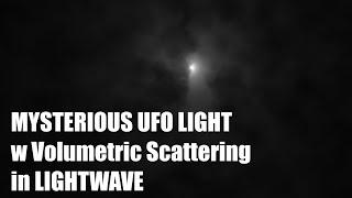 Mysterious UFO Light with Volumetric Scattering in LightWave 3d