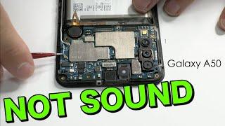 Samsung  Galaxy A50 Not Sound  