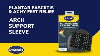 Dr. Scholl's® Plantar Fasciitis & Achy Feet Relief Arch Support Sleeve