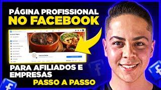 Como criar uma página para Empresa ou Afiliado no Facebook? (PASSO A PASSO)