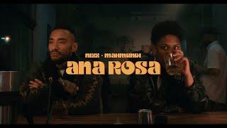 NIZZ, Mahmundi - Ana Rosa (Clipe Oficial)