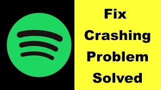 How to Fix Spotify Keeps Crashing Problem on Android - Spotify App Crash Error