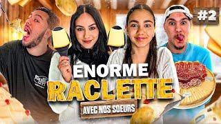 ÉNORME RACLETTE AU CHALET AVEC NOS SOEURS ! (on se pète le bide mdrrr) #2