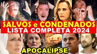 Novela APOCALIPSE: Lista COMPLETA dos Personagens Salvos e Condenados