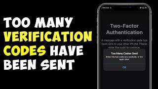 Too Many Verification Codes Have Been Sent to This Number. Try Again Later | Apple ID | iOS17 (2023)