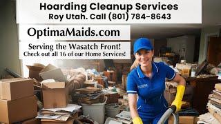 Hoarding Cleanup Services Roy Utah - Call (801) 784-8643 today!