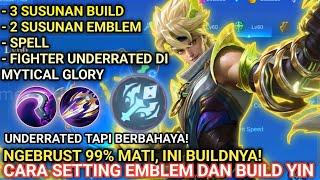 KATANYA LAGI OP! SET BUILD YIN TERSAKIT 2024 | EMBLEM DAN BUILD YIN TERSAKIT 2024 | NEW META!