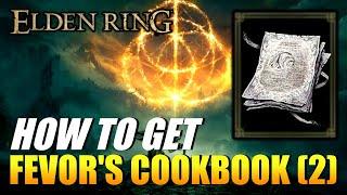 Elden Ring - How To Get Fevor's Cookbook (2) (Crafting Recipe)