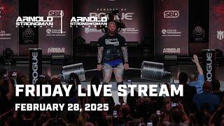 Full Friday Live Stream | 2025 Arnold Strongman Classic