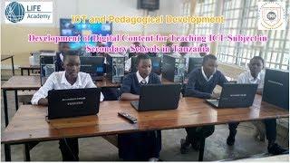 ICT in Education in Tanzania -  A Change Project by LIFE Academy