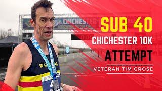 Chichester 10k | Tim GROSE  Sub 40 Attempt