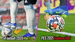 eFootball 2022 vs PES 2021 Realism Mod - GAMEPLAY Comparison ● Unreal Engine vs Fox Engine